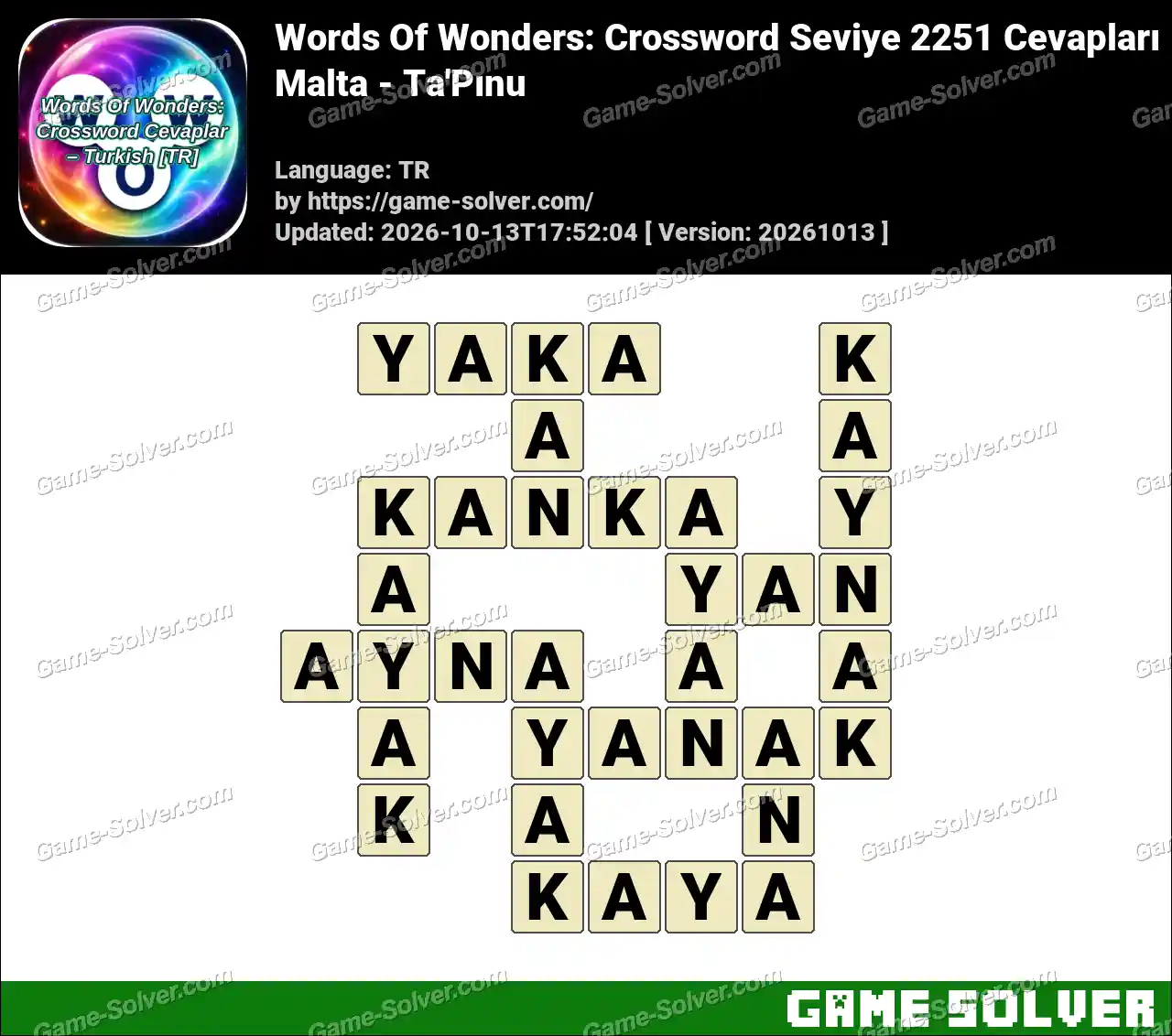Words Of Wonders: Crossword Seviye 2251 Cevapları – Malta – Ta’Pınu